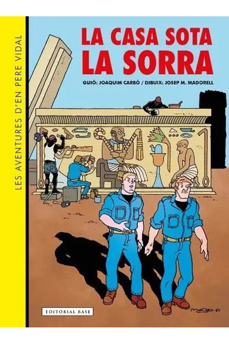 Les aventures d'en Pere Vidal 1. La casa sota la sorra (Catalán)