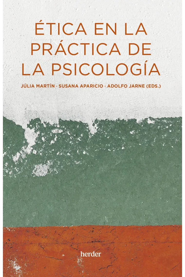 Ética en la práctica de la psicología