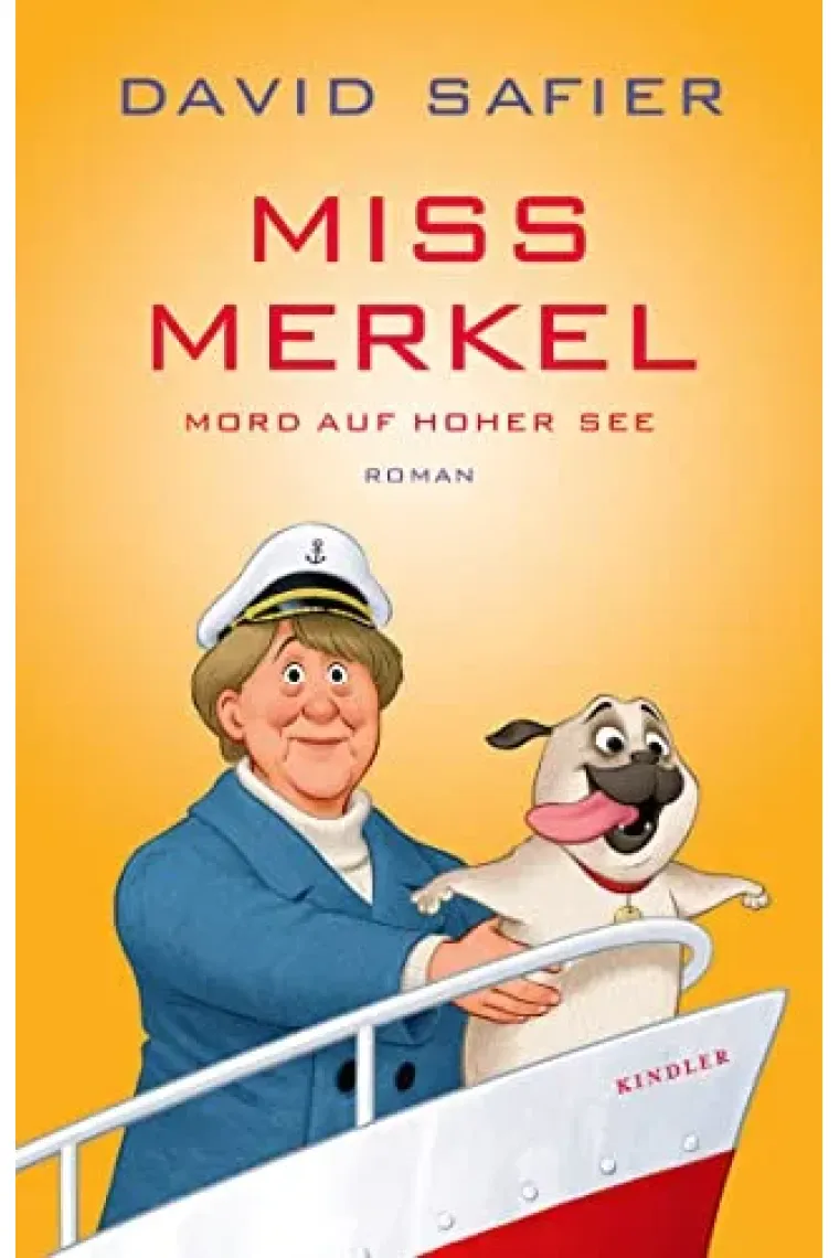 Miss Merkel: Mord auf hoher See (Merkel Krimi 3) (Alemán)