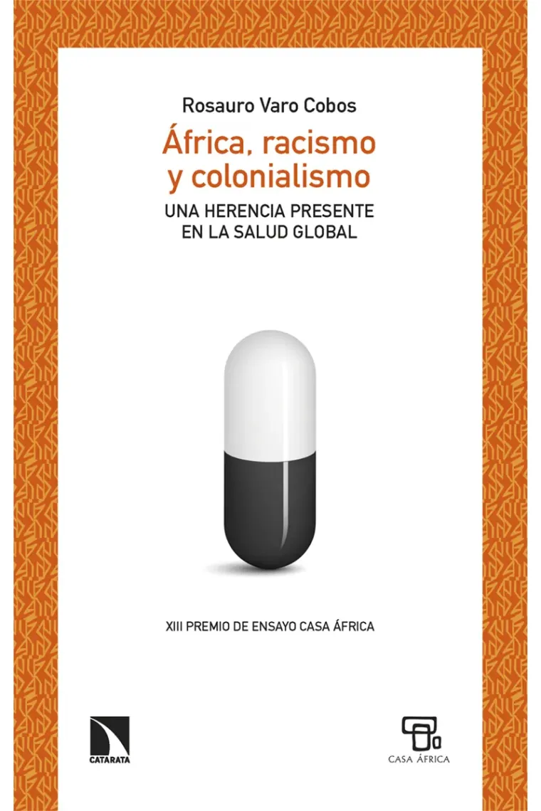 África, racismo y colonialismo.