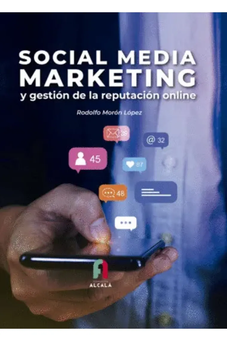 Social media marketing y gestión de la reputación online