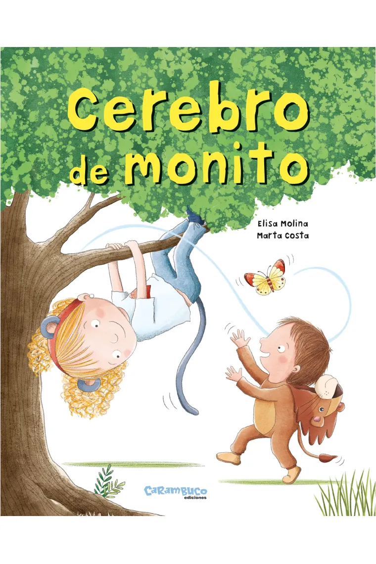 Cerebro de monito (un cuento para dscubrir el cerebro)