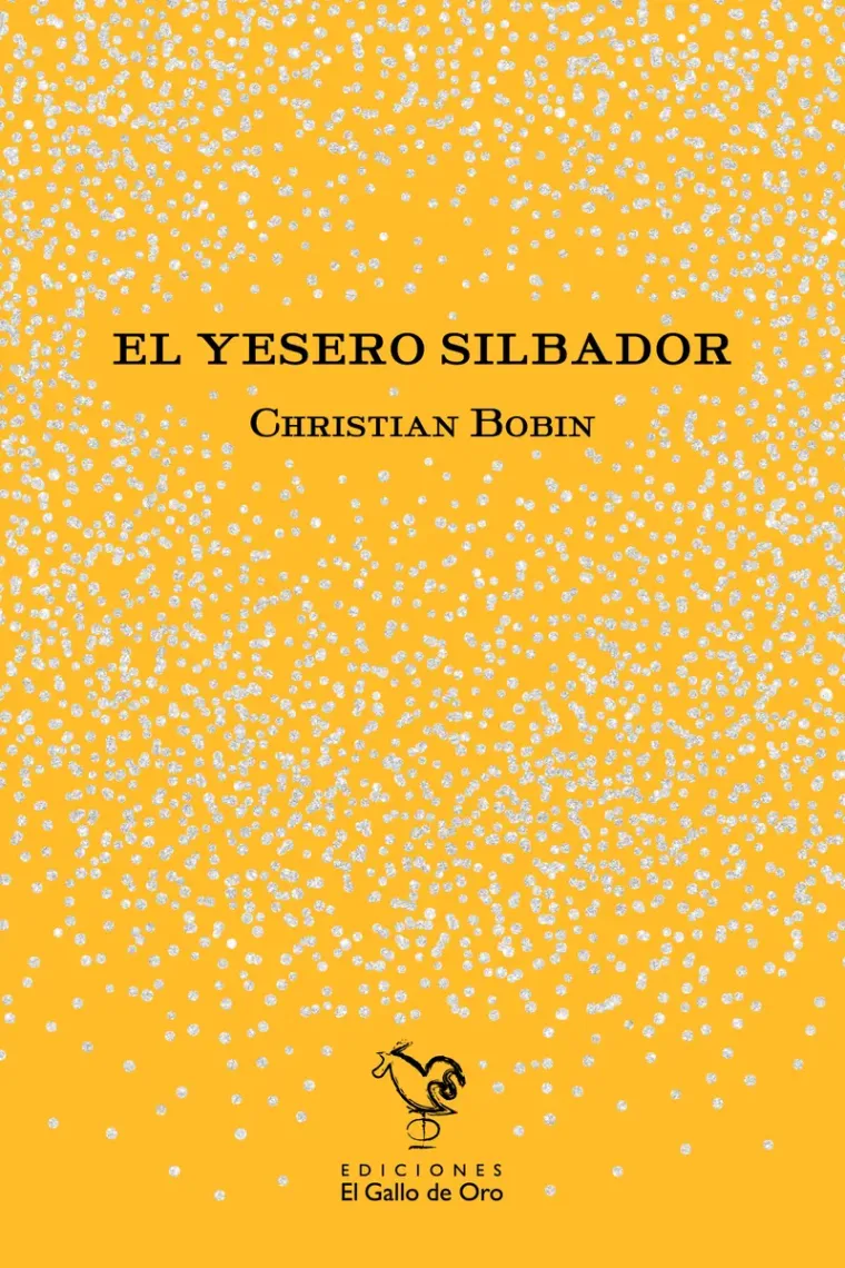 El yesero silbador