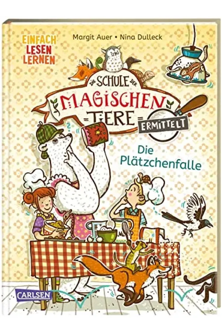 Die Schule der magischen Tiere ermittelt 6: Die Plätzchenfalle (Alemán)