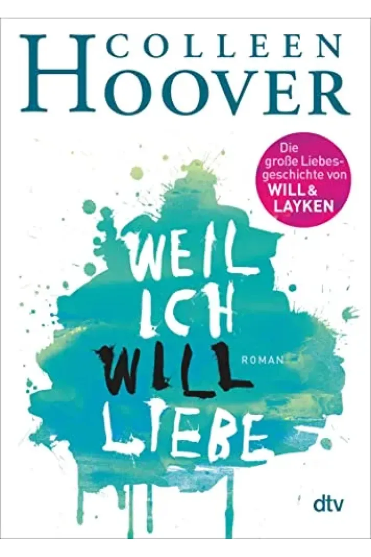 Weil ich Will liebe (Alemán)