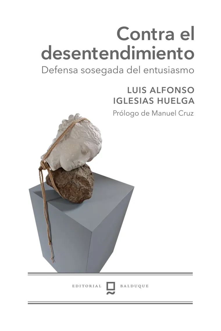 Contra el desentendimiento