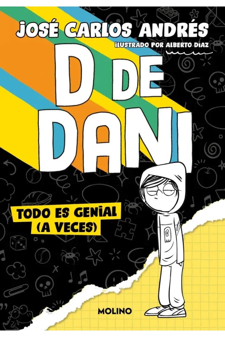 D de Dani 1 - Todo es genial (a veces)