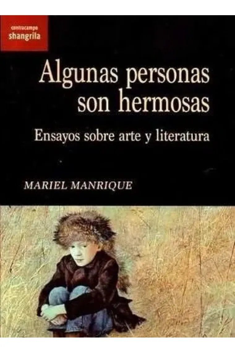 Algunas personas son hermosas