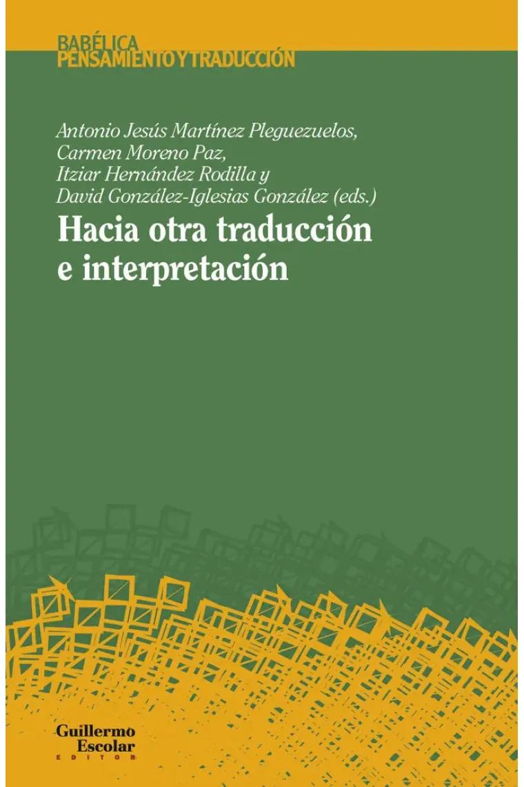 HACIA OTRA TRADUCCION E INTERPRETACION