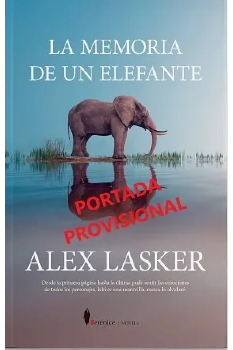 MEMORIA DE UN ELEFANTE, LA