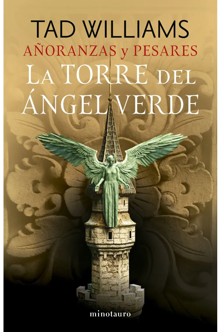 Añoranzas y pesares nº04/04 La Torre del Ángel Verde