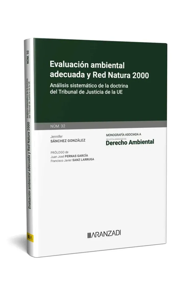 EVALUACION AMBIENTAL ADECUADA Y RED NATURA 2000 MONOGRAFIA 3