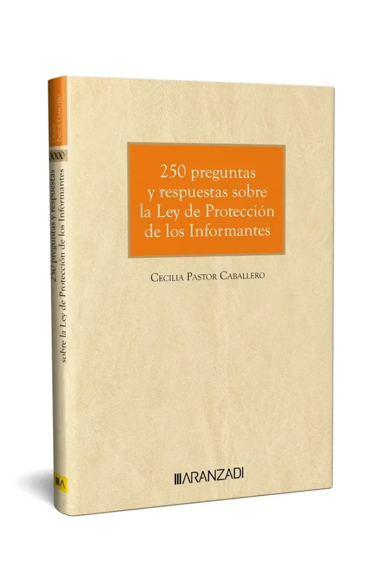 250 preguntas y respuestas sobre la ley de proteccion de los