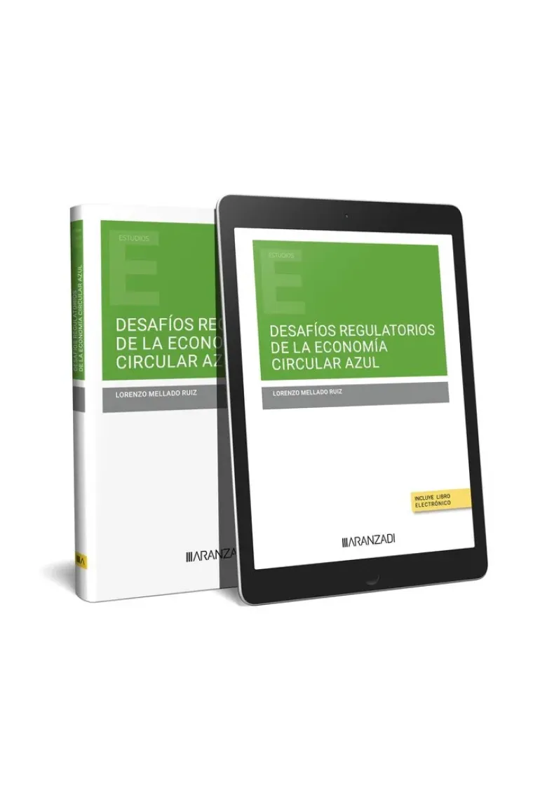 DESAFIOS REGULATORIOS DE LA ECONOMIA CIRCULAR AZUL