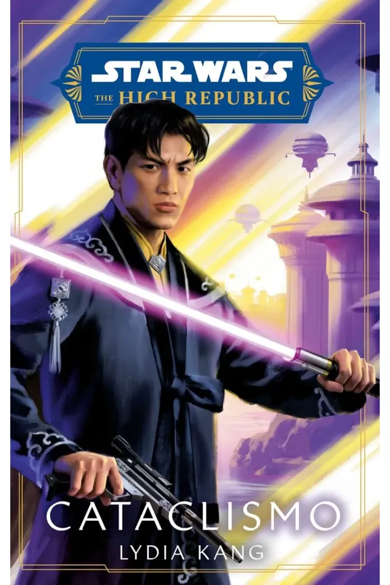 Star Wars. High Republic: Cataclismo