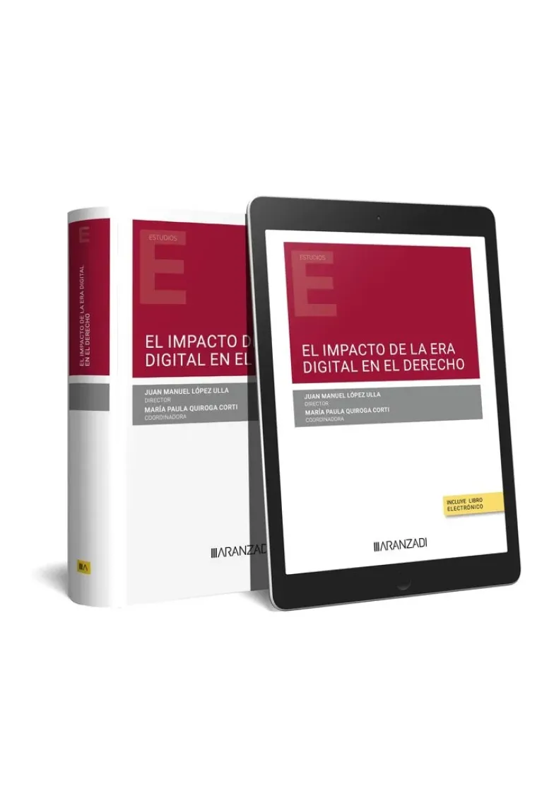 El impacto de la era digital en el Derecho (Papel e-book)