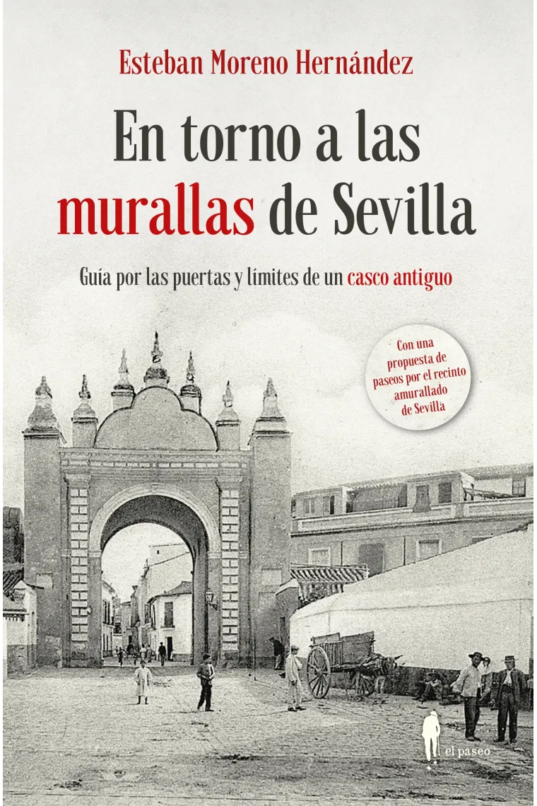 En torno a las murallas de Sevilla