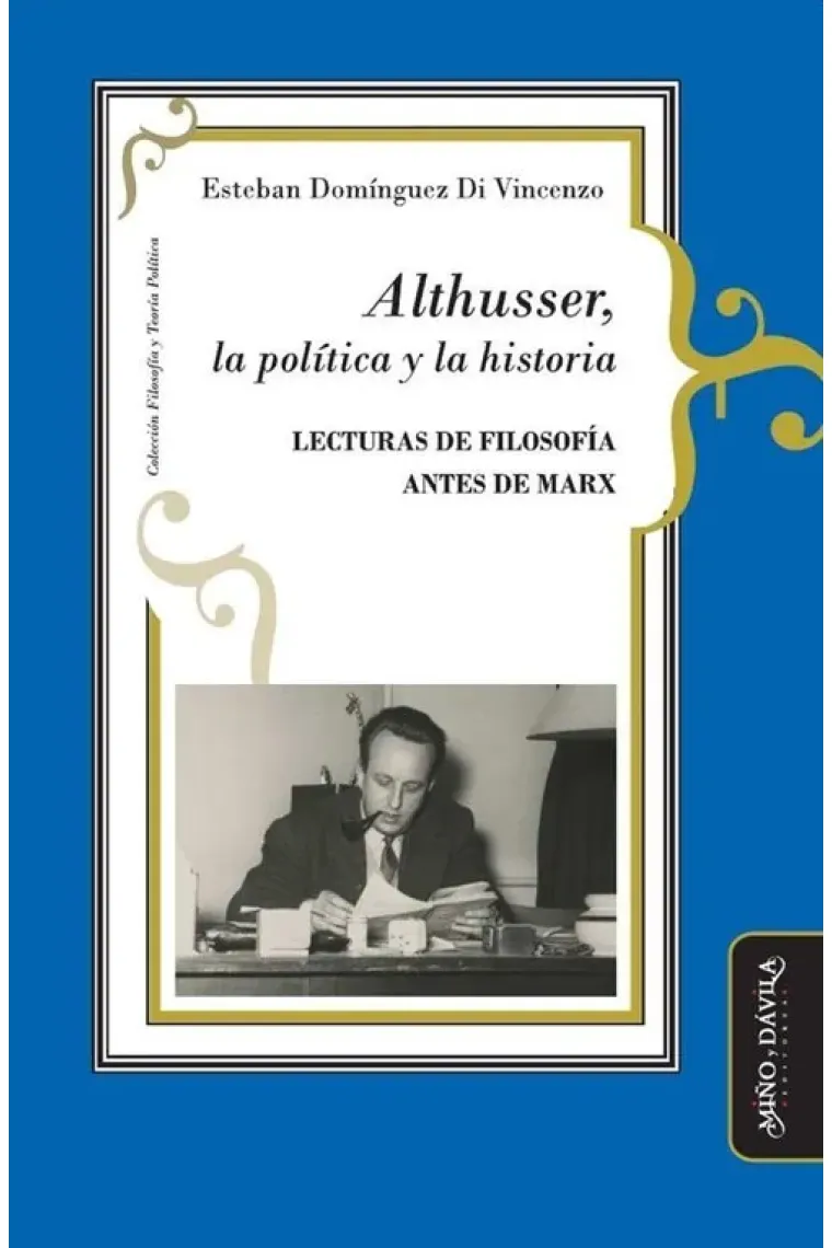 Althusser, la política y la historia: