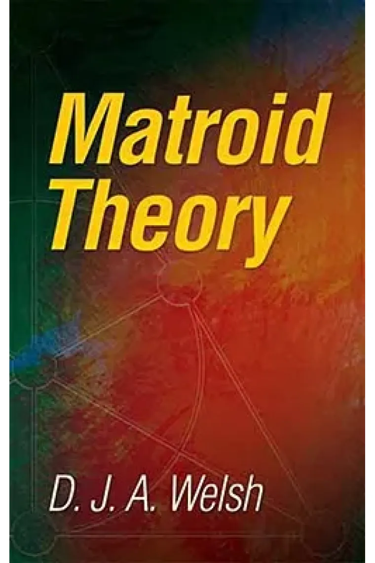 Matroid Theory (Dover Books on Mathematics) (Inglés)