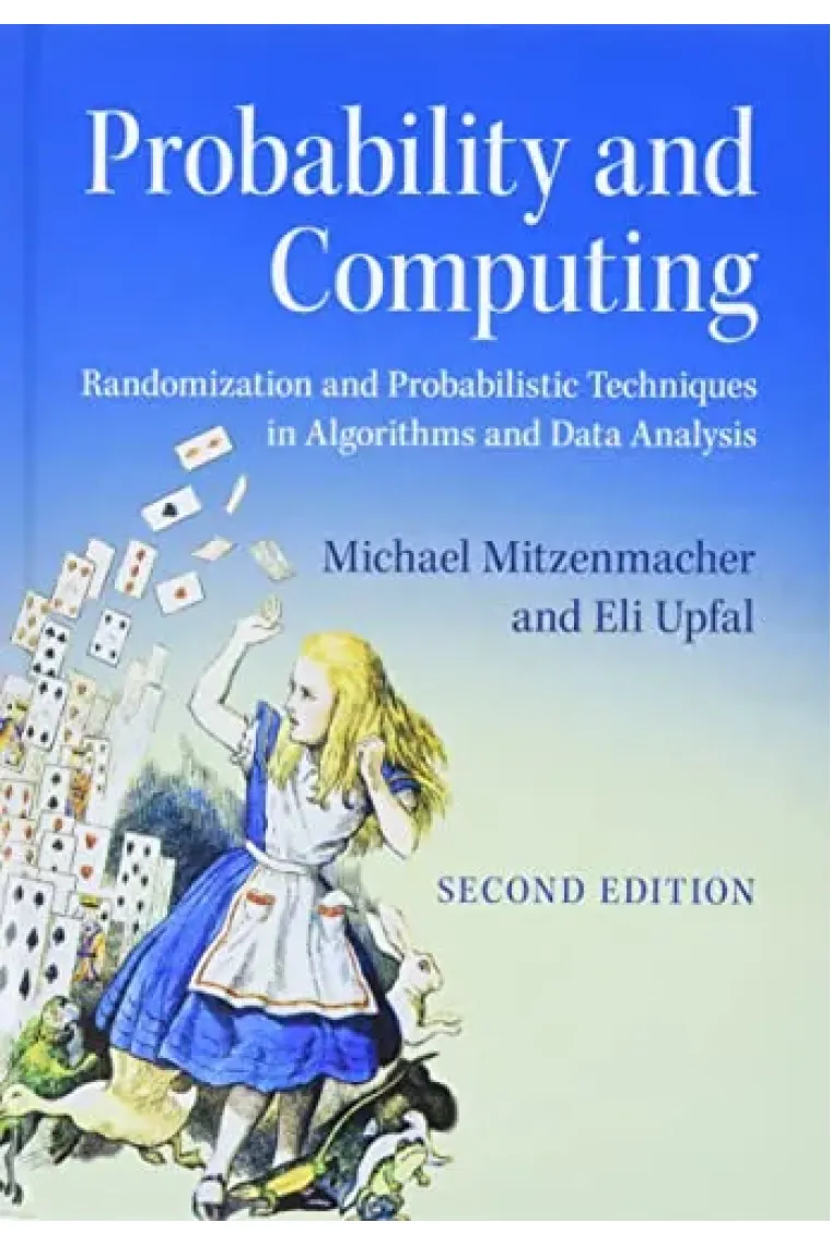 Probability and Computing: Randomization and Probabilistic Techniques in Algorithms and Data Analysis (Inglés)