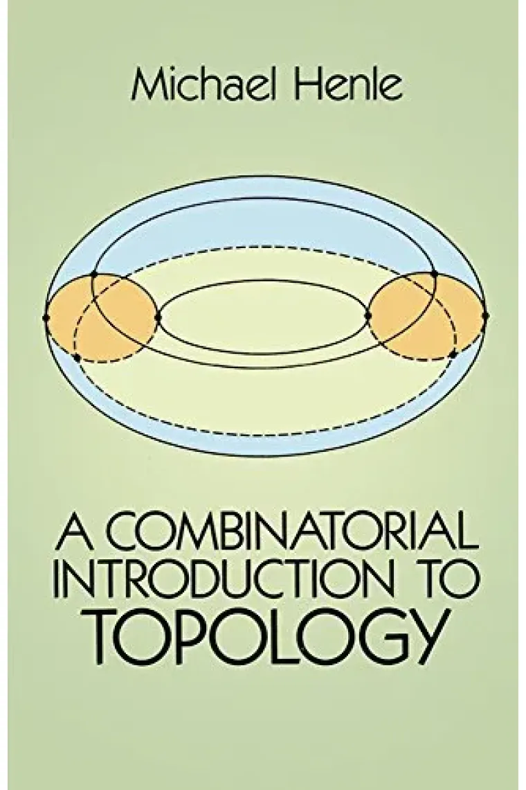 A Combinatorial Introduction to Topology (Dover Books on Mathematics) (Inglés)