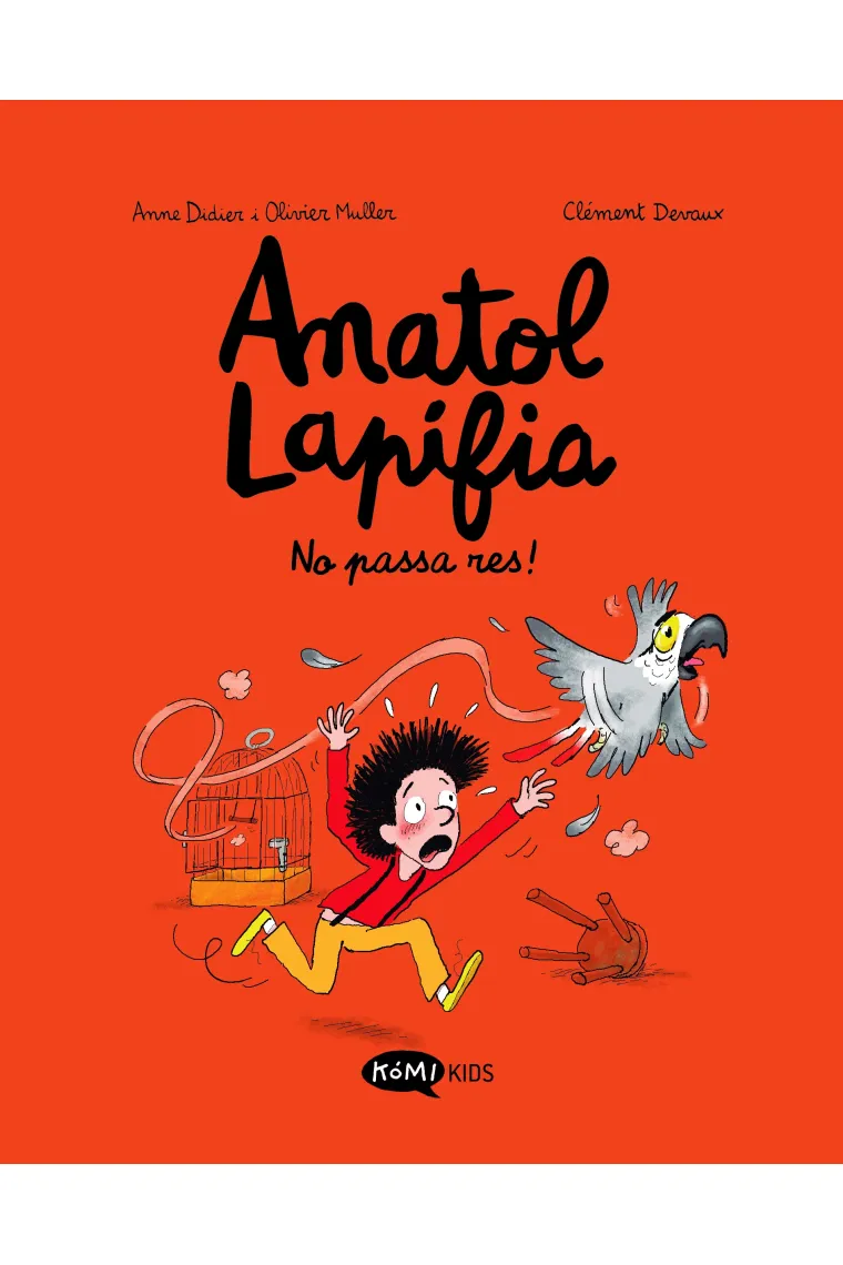 Anatol Lapifia Vol.6 No passa res! (Catalán)