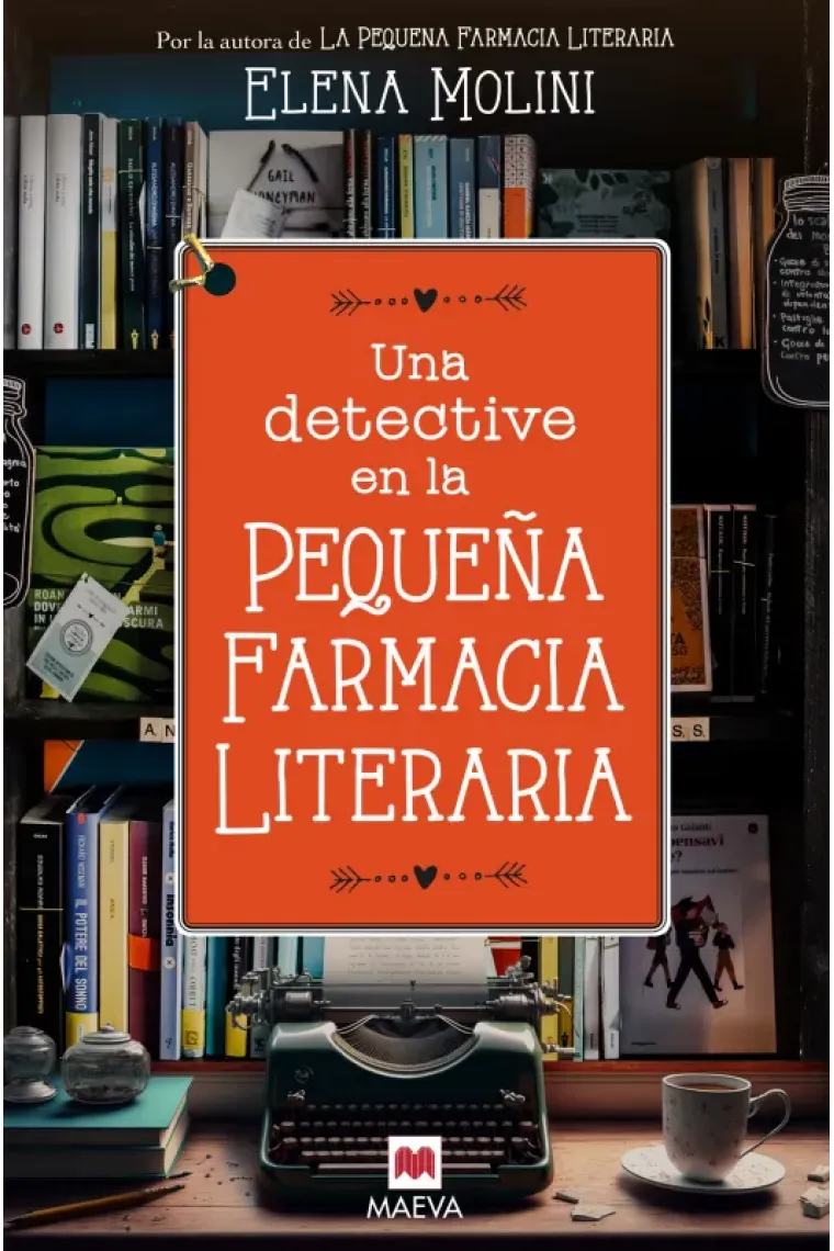 Una detective en la pequeña farmacia literaria.