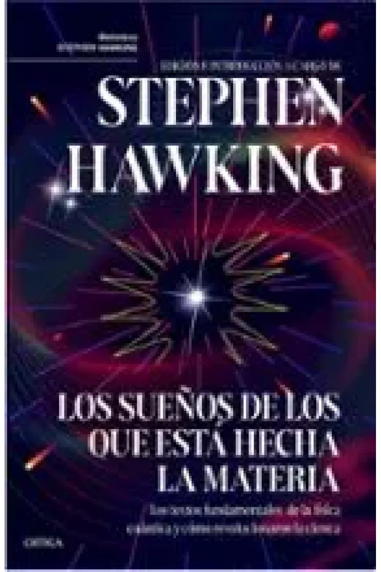 Los sueños de los que está hecha la materia