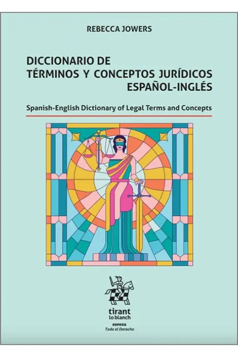 Diccionario de términos y conceptos jurídicos español-inglés