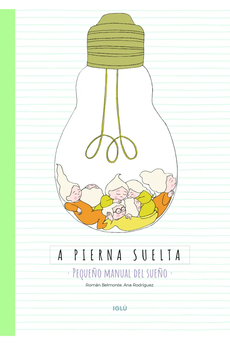 A pierna suelta