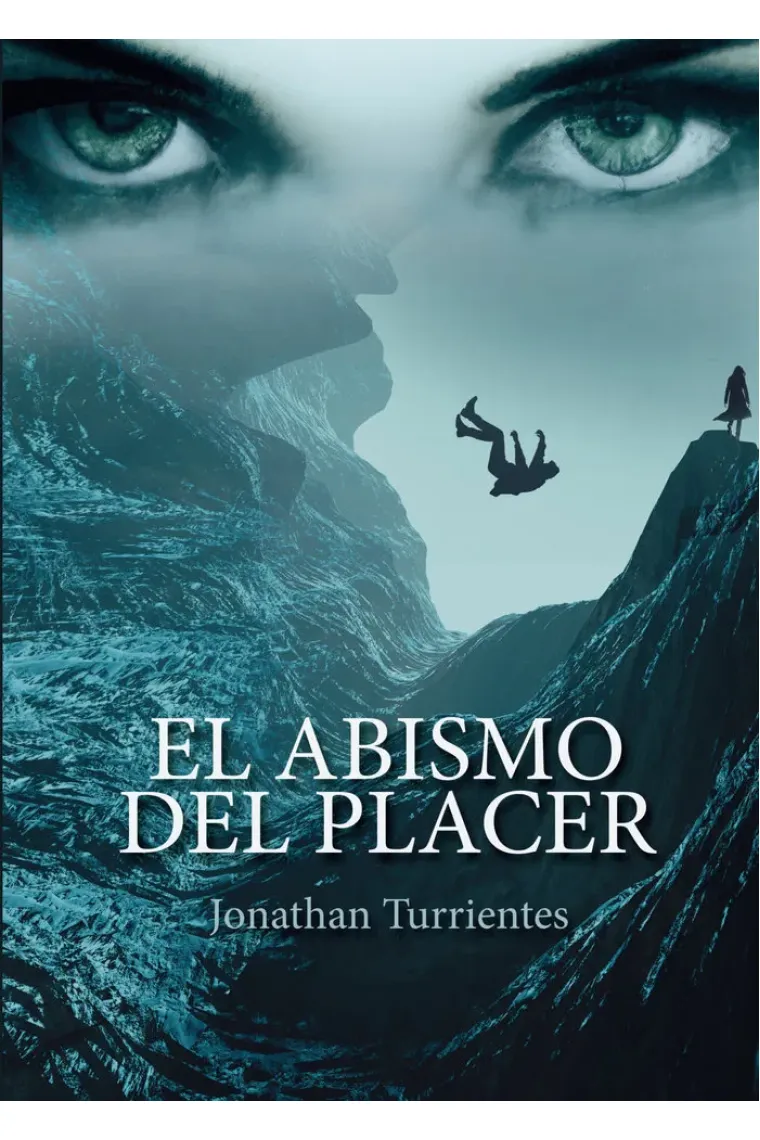 EL ABISMO DEL PLACER