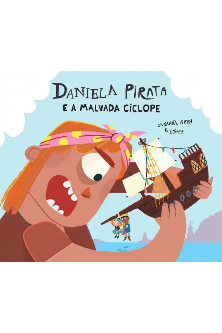 DANIELA PIRATA E A MALVADA CICLOPE