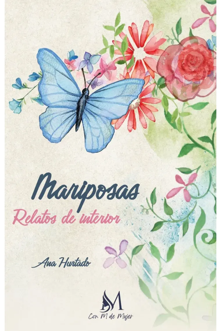 MARIPOSAS RELATOS DE INTERIOR