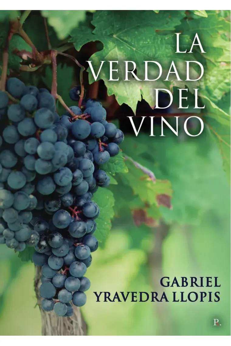 LA VERDAD DEL VINO