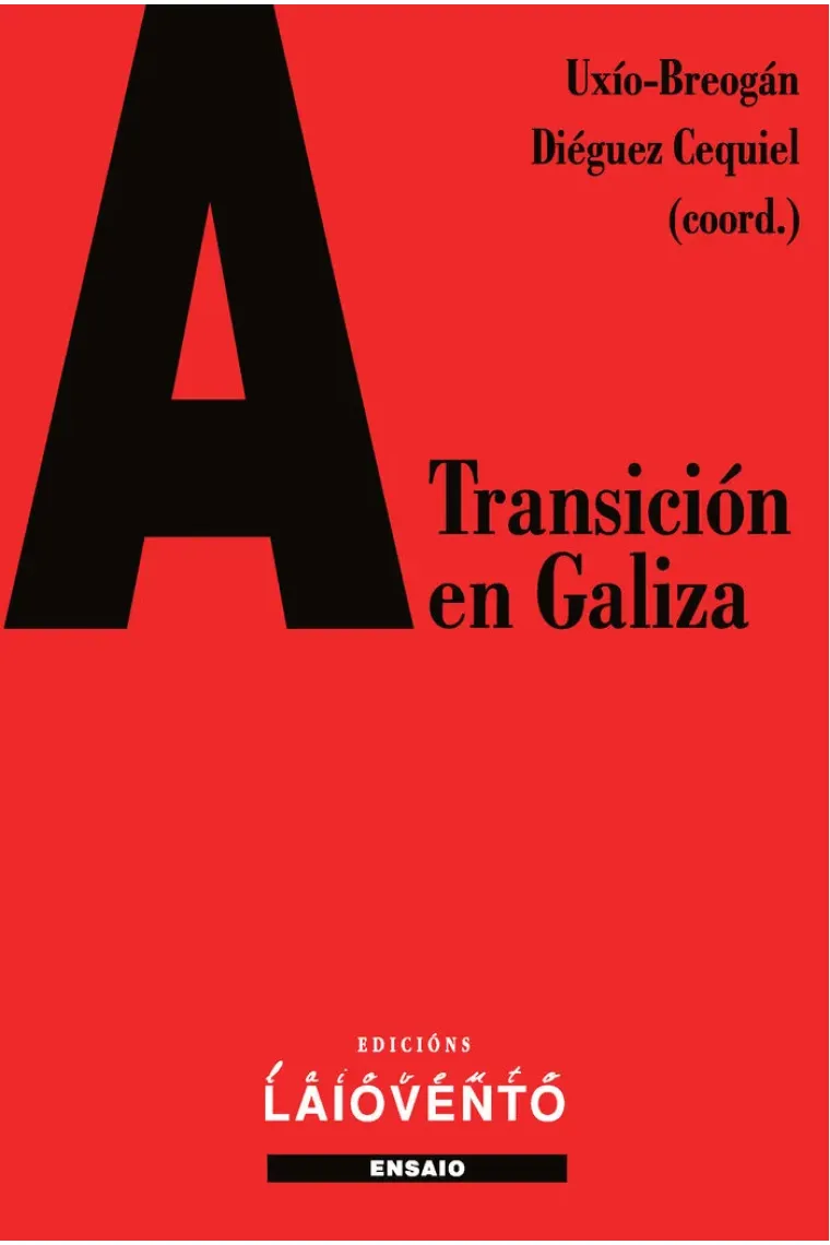 A TRANSICION EN GALIZA