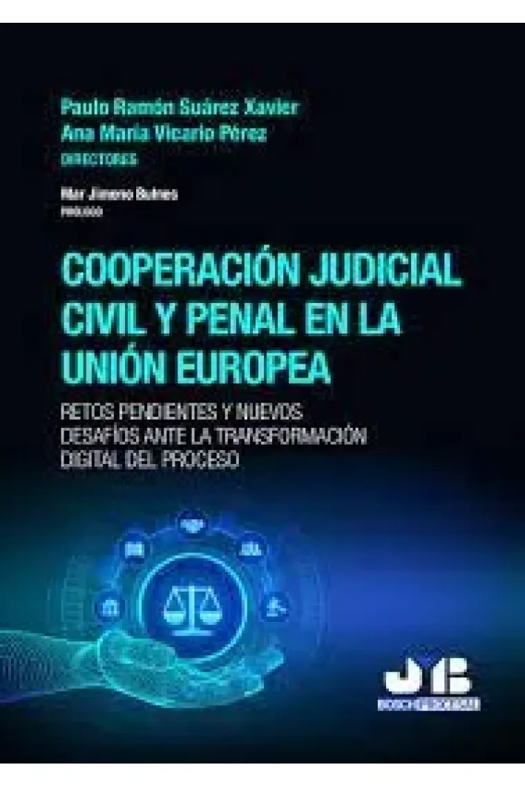 COOPERACION JUDICIAL CIVIL Y PENAL EN LA UNION EUROPEA.