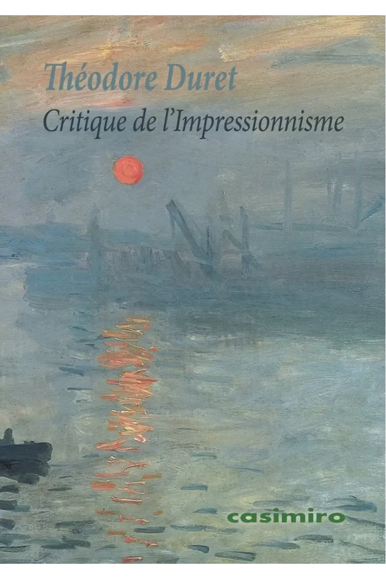 CRITIQUE DE LIMPRESSIONNISME