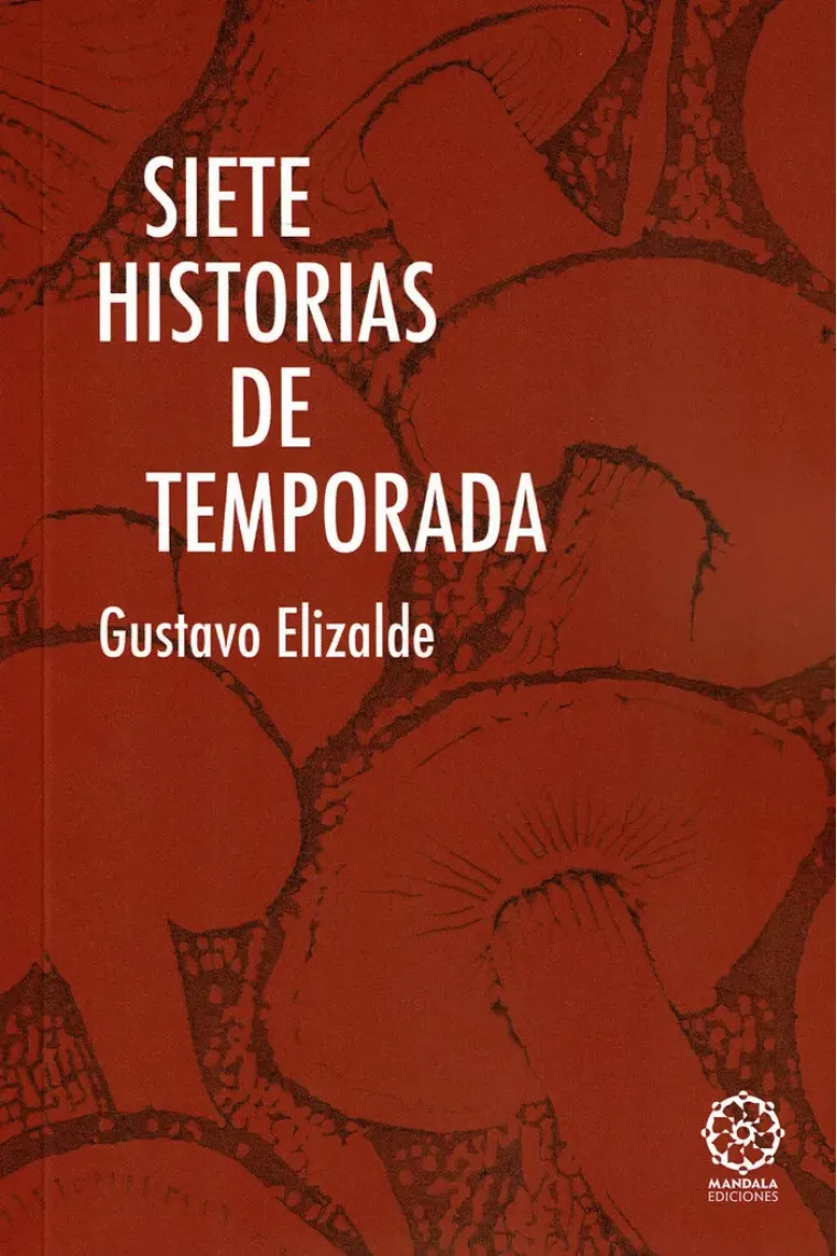 SIETE HISTORIAS DE TEMPORADA
