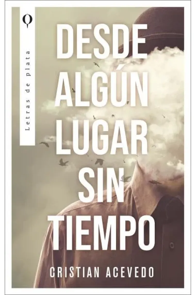 DESDE ALGUN LUGAR SIN TIEMPO