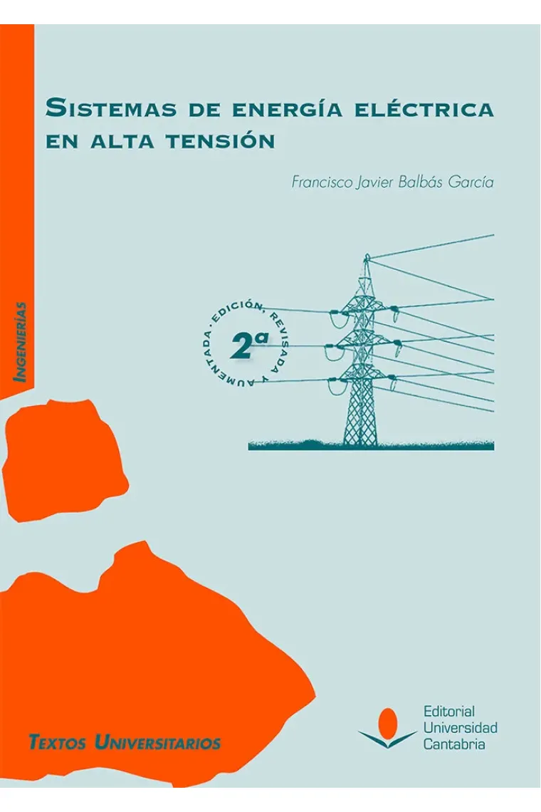 SISTEMAS DE ENERGIA ELECTRICA EN ALTA TENSION (2ª EDICION, R