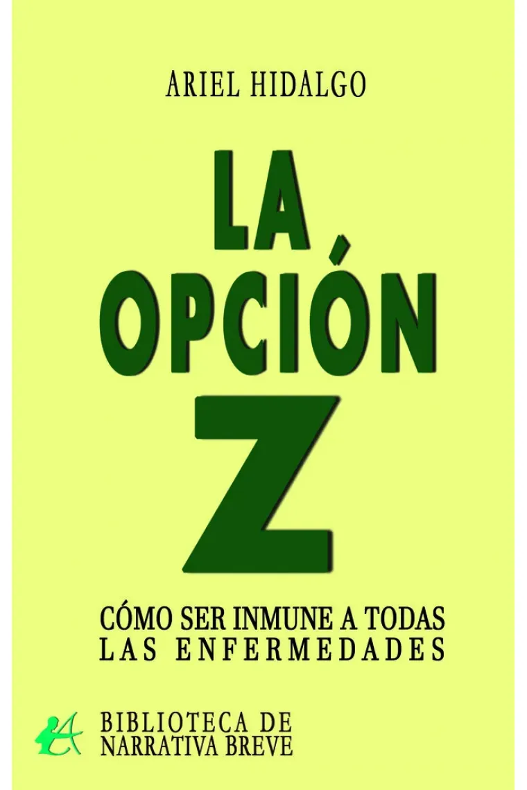 LA OPCION Z