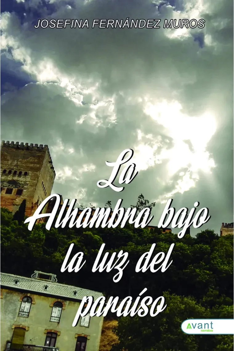 LA ALHAMBRA BAJO LA LUZ DEL PARAISO