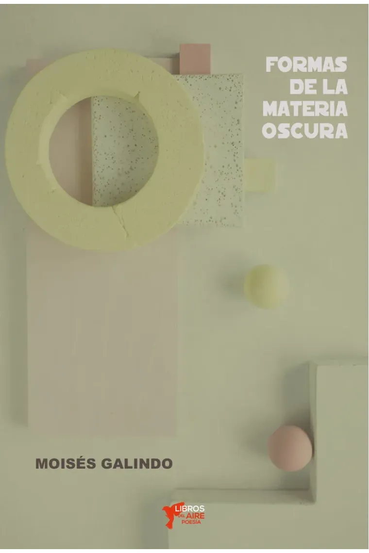 FORMAS DE LA MATERIA OSCURA