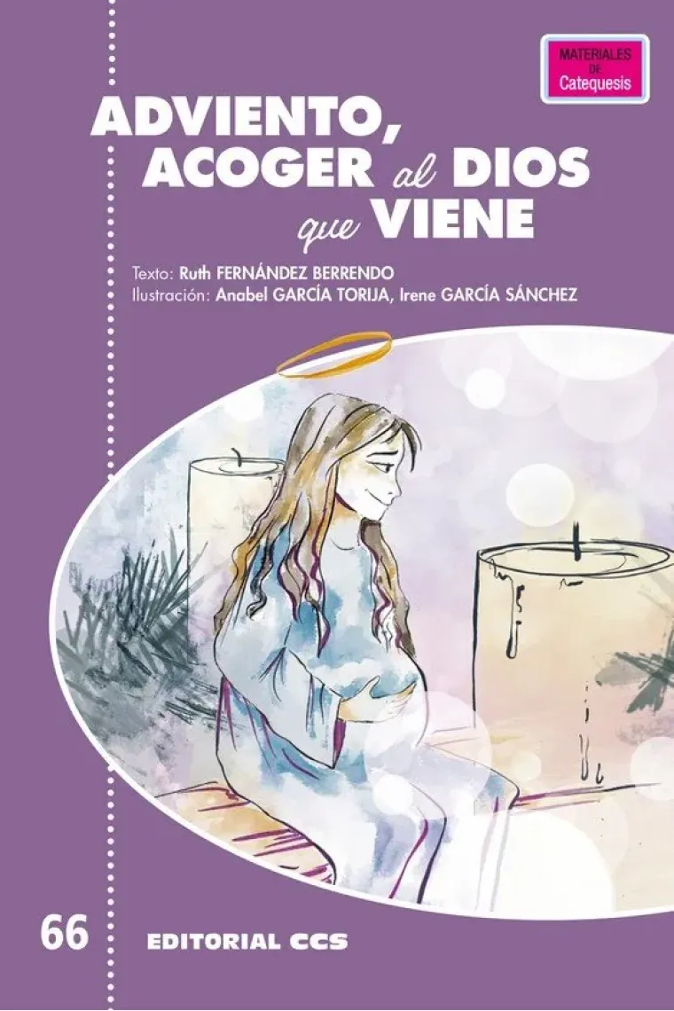 ADVIENTO ACOGER AL DIOS QUE VIENE