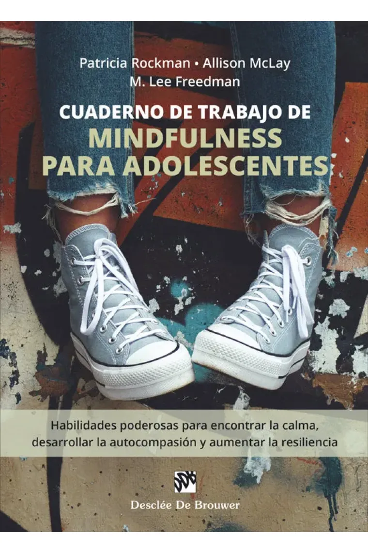 Cuaderno de trabajo de mindfulness para adolescentes.