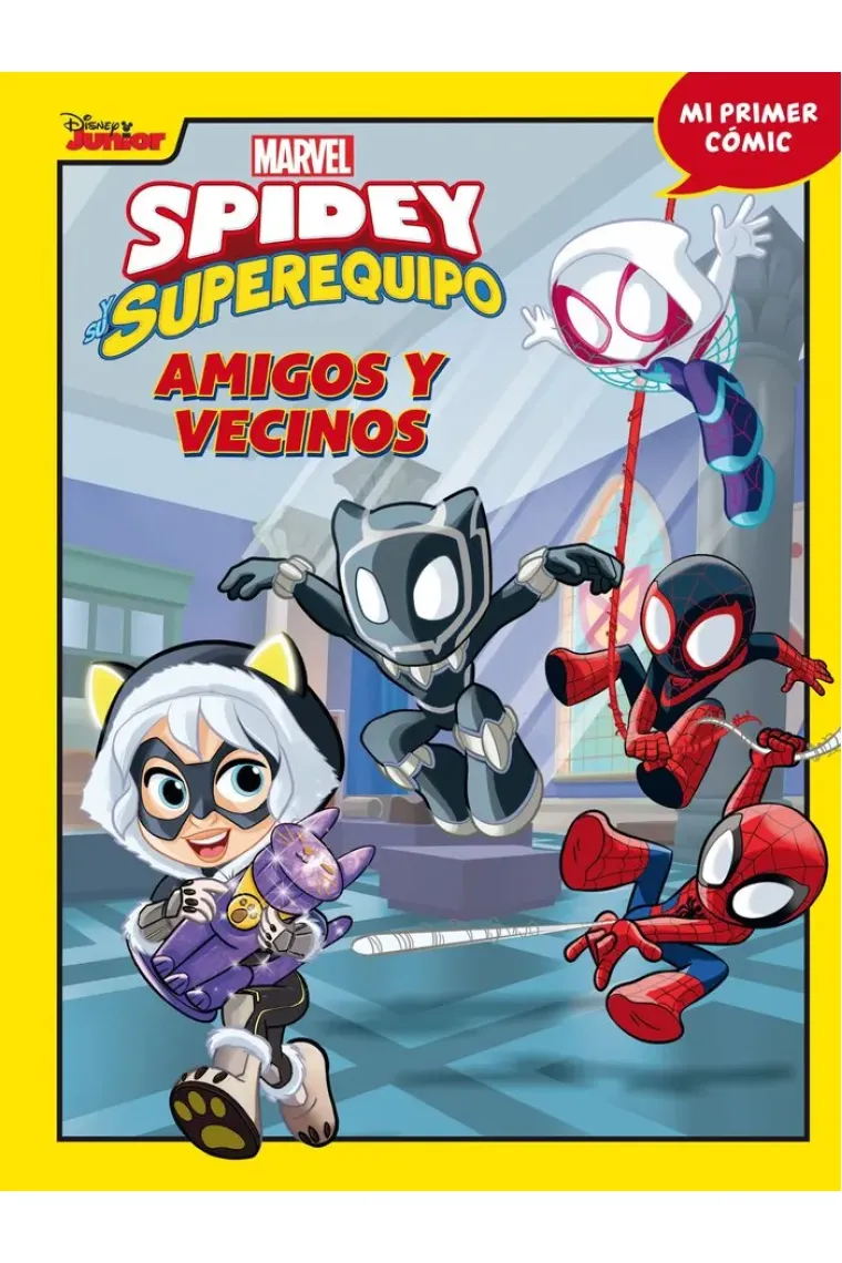 SPIDEY Y SU SUPEREQUIPO AMIGOS Y VECINOS