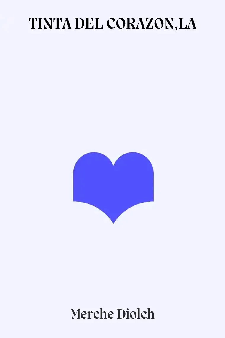 TINTA DEL CORAZON,LA