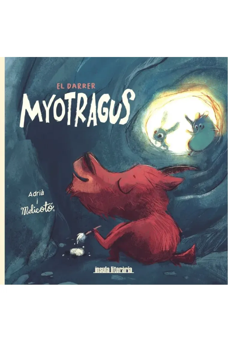 DARRER MYOTRAGUS,EL