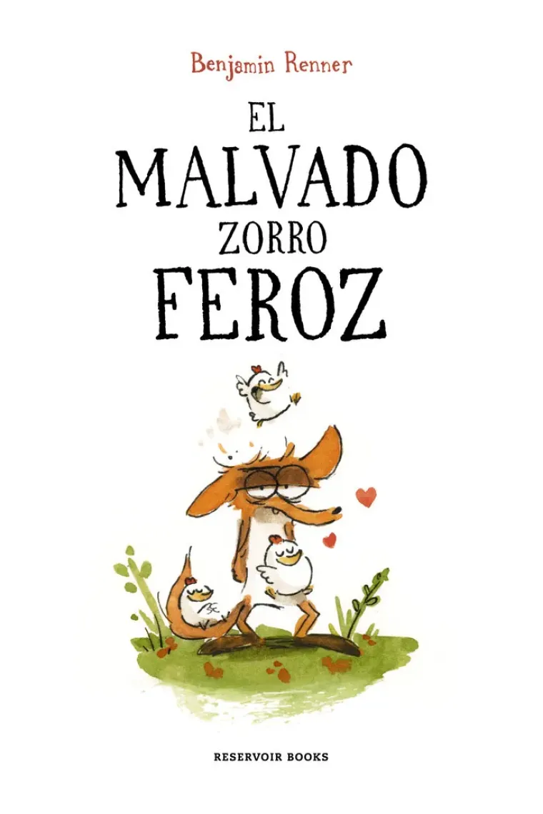 EL MALVADO ZORRO FEROZ
