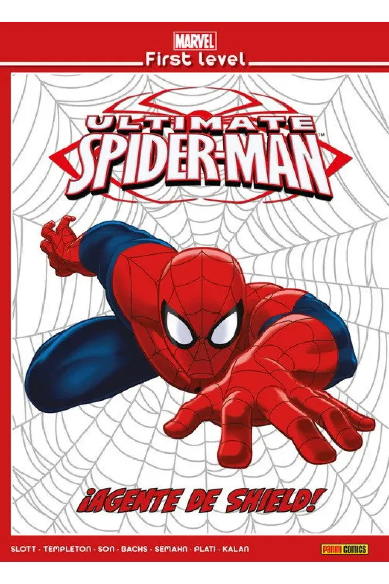 MARVEL FIRST LEVEL 04: ULTIMATE SPIDERMAN: ¡AGENTE DE SHIELD